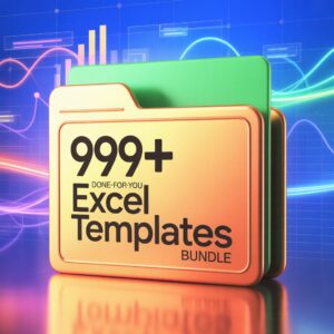 999+ Done-For-You Excel Templates Bundle | Save Time, Boost Productivity & Simplify Work